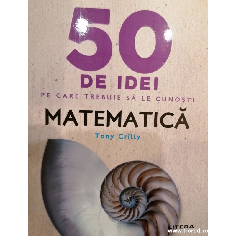 De Idei Pe Care Trebuie Sa Le Cunosti Matematica