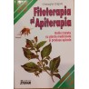 Fitoterapia si Apiterapia. Bolile tratate cu plante medicinale si produse apicole