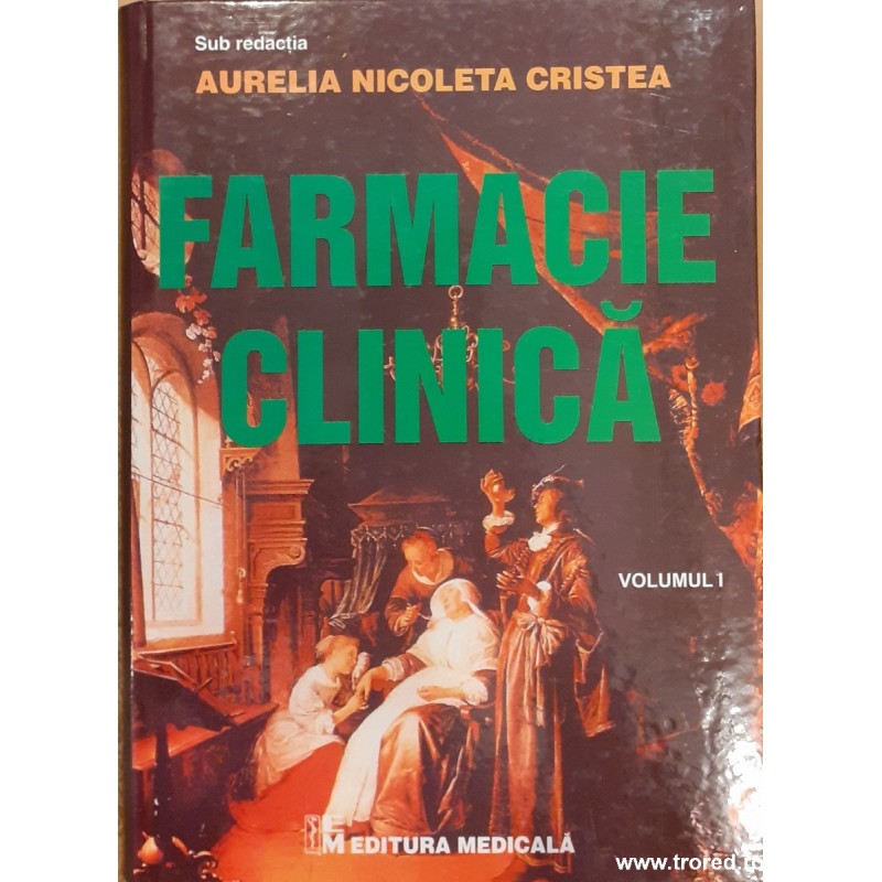 Farmacie clinica volumul 1