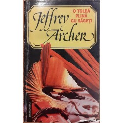 O tolba plina cu sageti Jeffrey Archer
