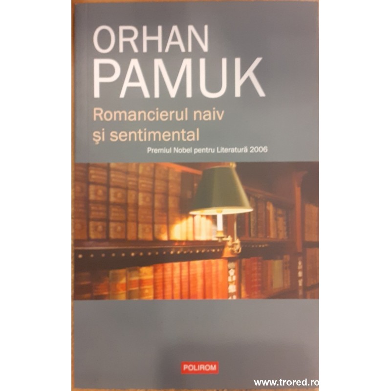 Romancierul naiv si sentimental