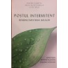 Postul intermitent. Remediu impotriva bolilor