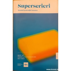 Superscrieri. Drumul generatiei noastre