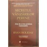 Secretul vanzarilor perene. Arta de a crea produse memorabile