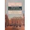 Mania lalelelor