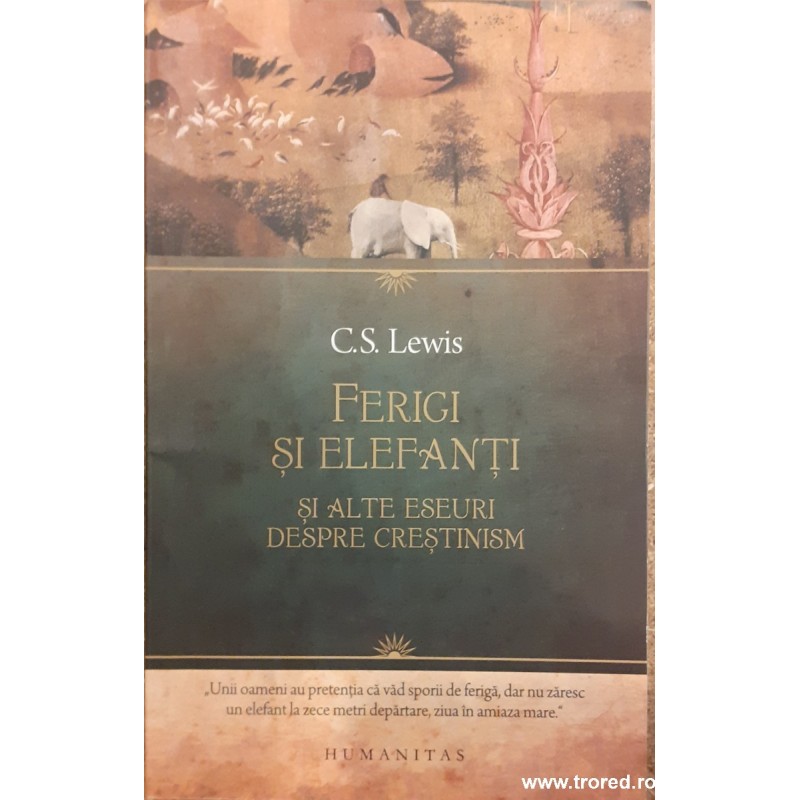 Ferigi si elefanti si alte eseuri despre crestinism