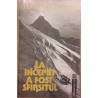 La inceput a fost sfarsitul