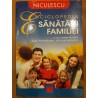 Enciclopedia sanatatii familiei