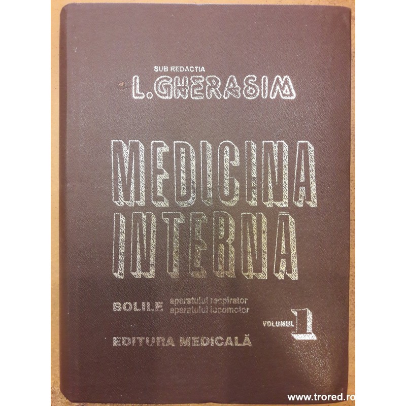 Medicina interna 1 Gherasim Bolile aparatului respirator si locomotor