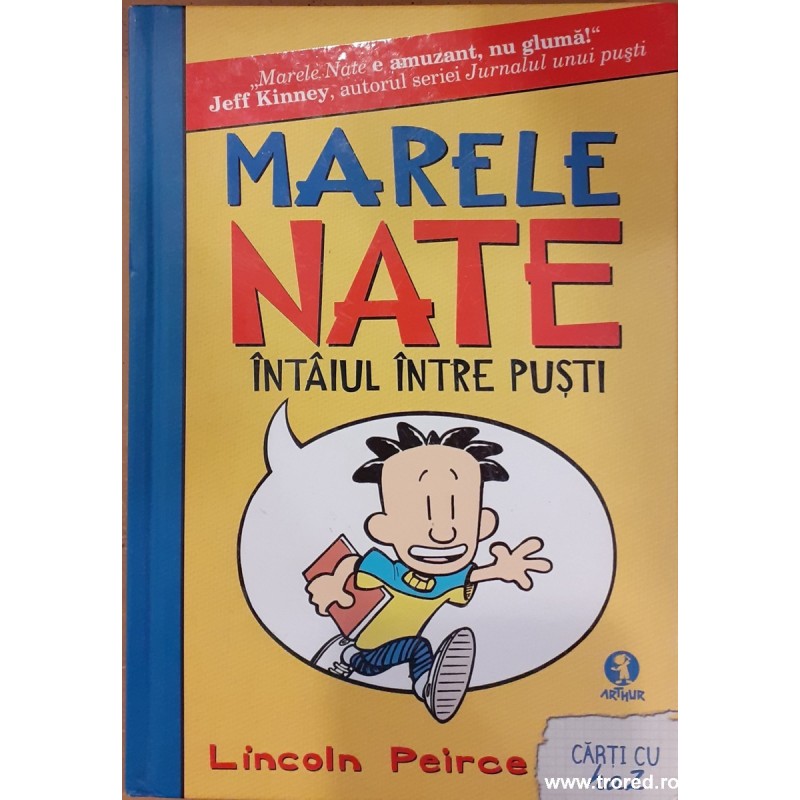 Marele Nate intaiul intre pusti volumul 1