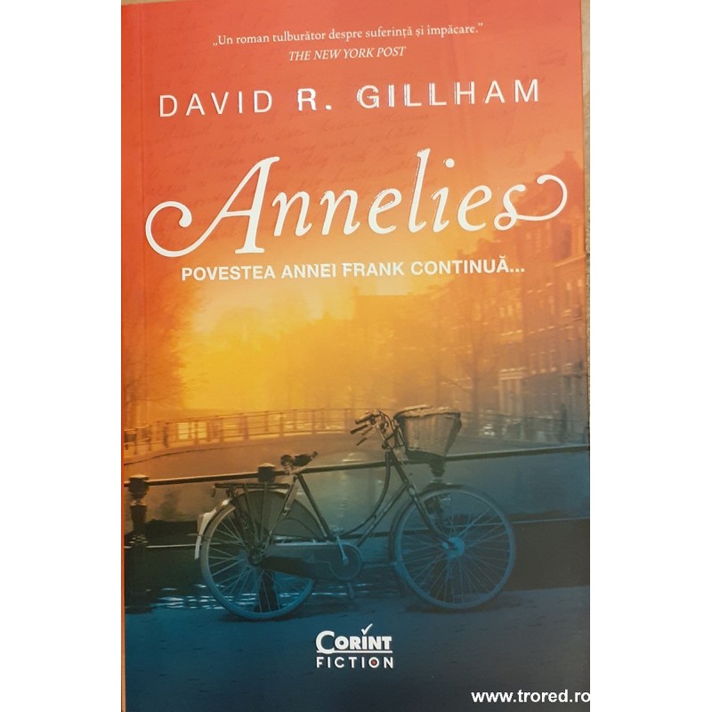 Annelies. Povestea Annei Frank continua...