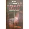 Unealta raului