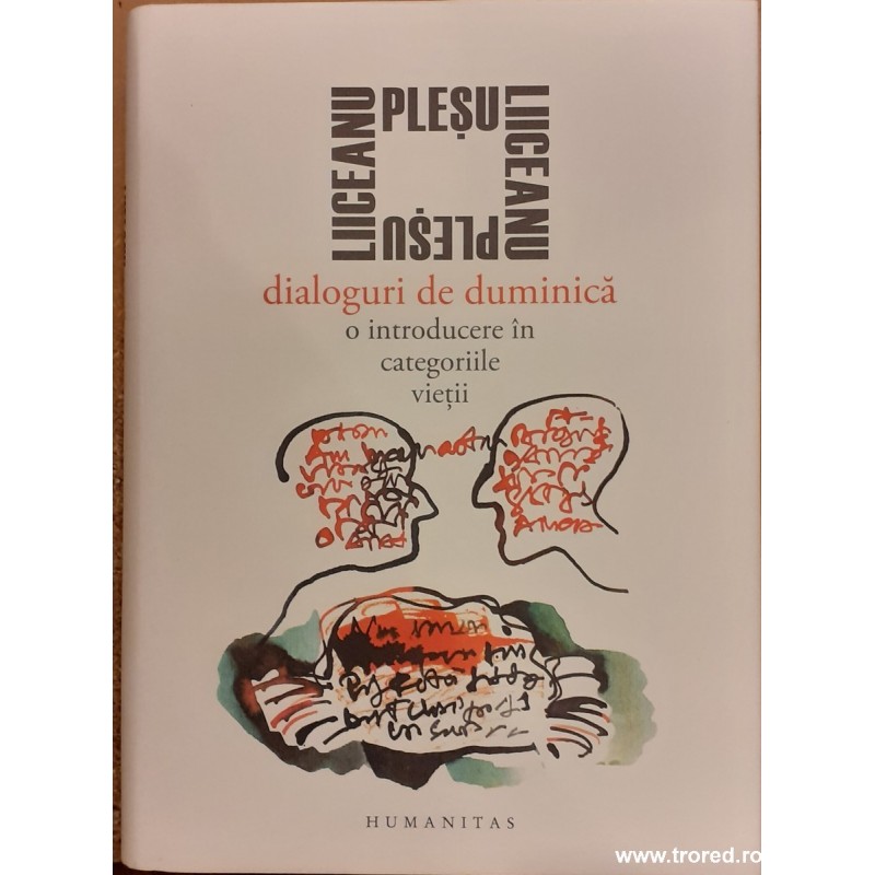 Dialoguri de duminica. O introducere in categoriile vietii