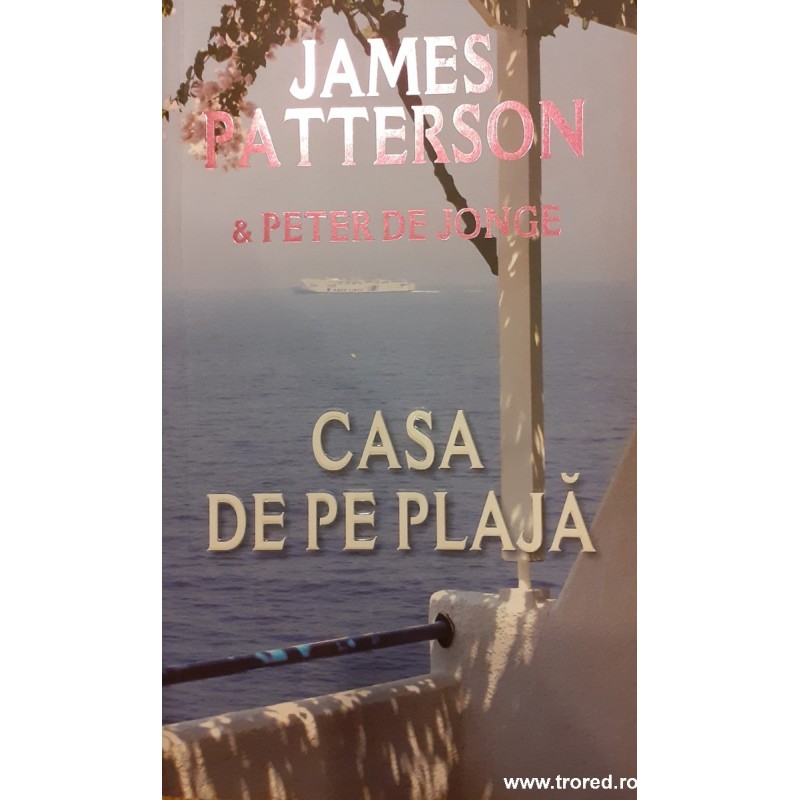 Casa de pe plaja James Patterson