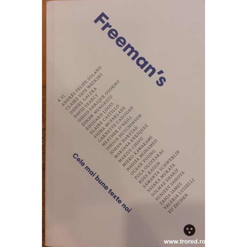 Cele mai bune texte noi. Freeman's