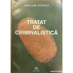 Tratat de criminalistica