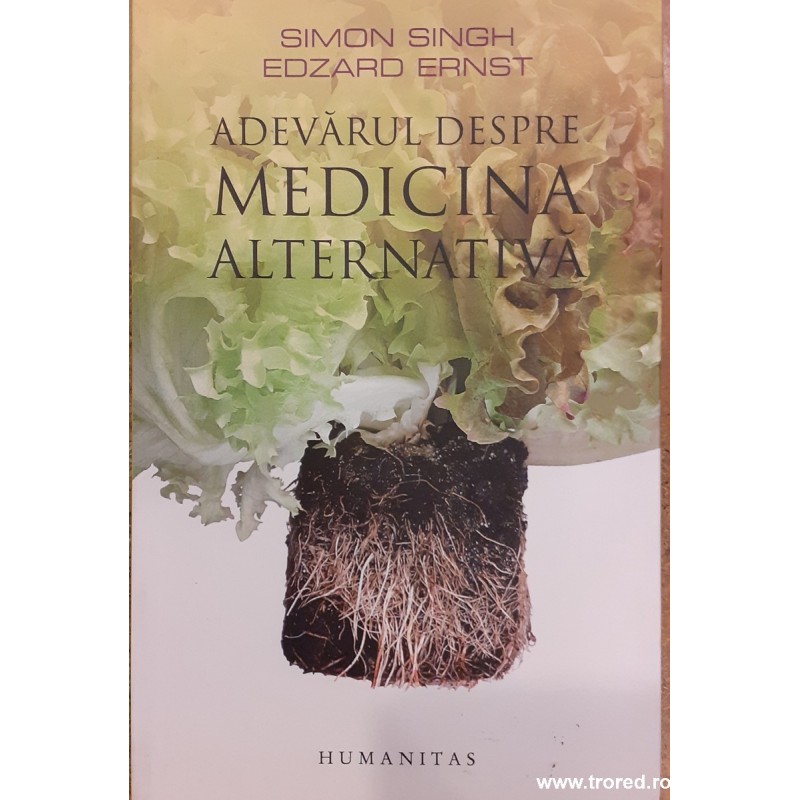 Adevarul despre medicina alternativa