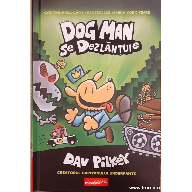 Dog Man se dezlantuie