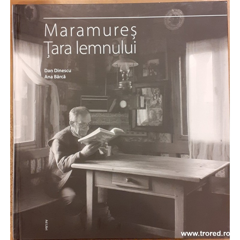 Maramures Tara lemnului