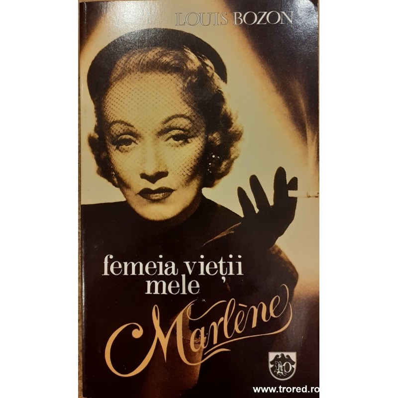 Femeia vietii mele Marlene