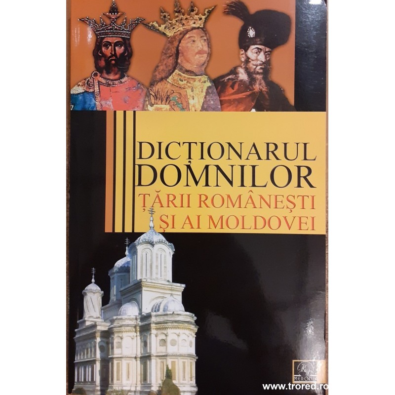 Dictionarul domnilor Tarii Romanesti si ai Moldovei