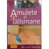 Amulete si talismane pentru incepatori