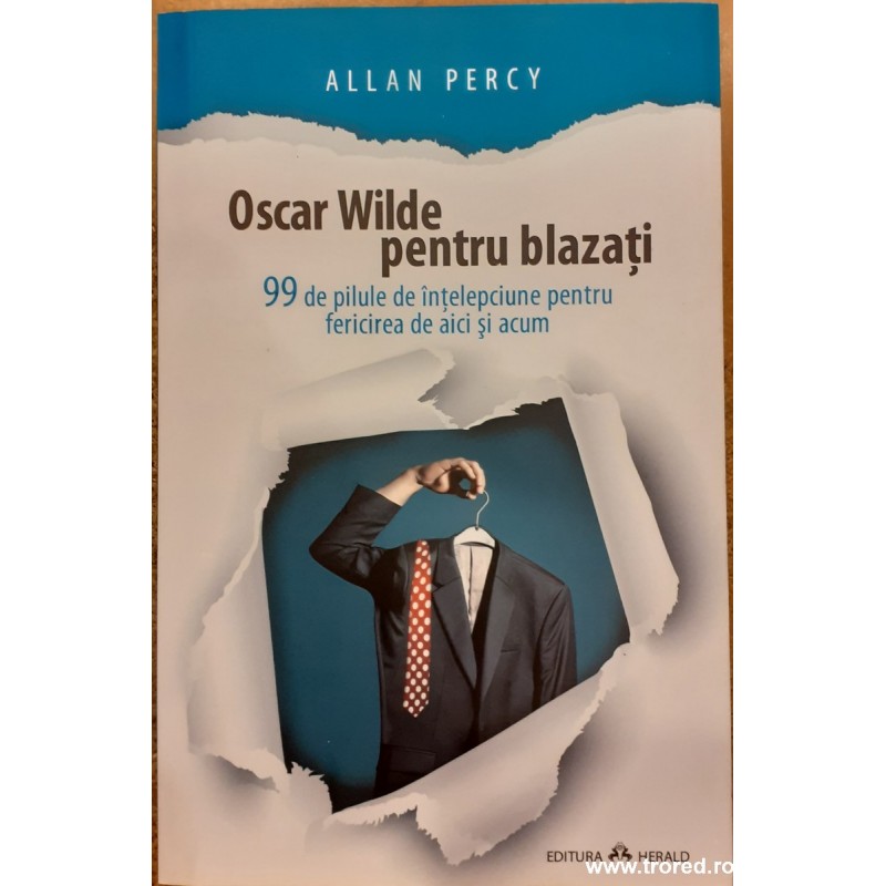 Oscar Wilde pentru blazati