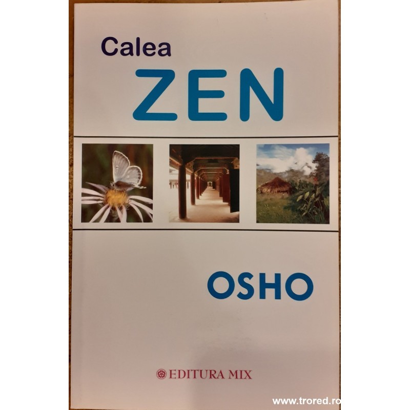 Calea Zen