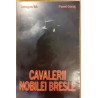Cavalerii nobilei bresle