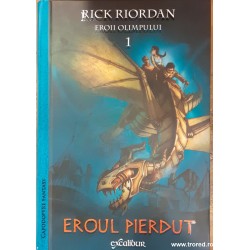 Eroul pierdut. Eroii...