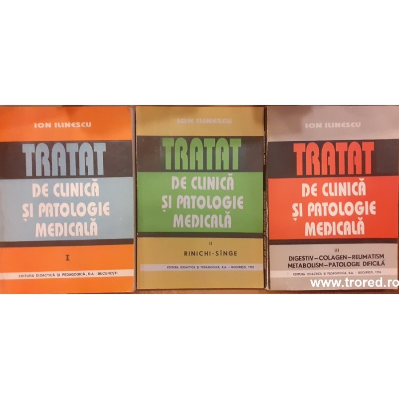 Tratat de clinica si patologie medicala 3 volume