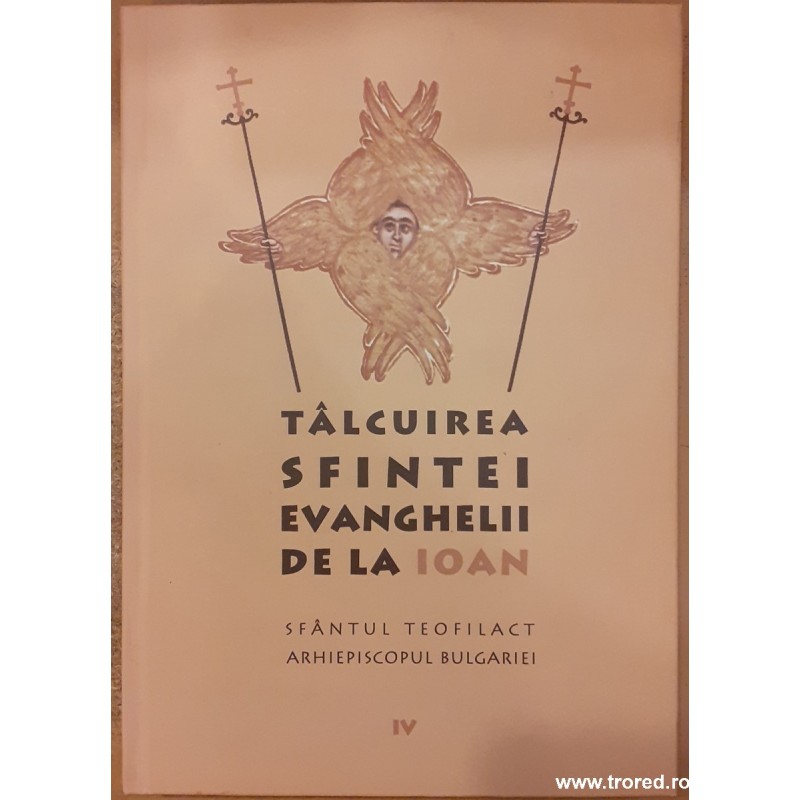 Talcuirea sfintei evanghelii de la Ioan