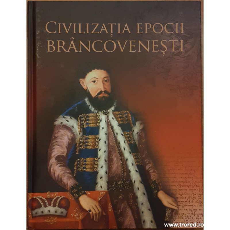 Civilizatia epocii brancovenesti