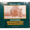 Distrugerea Manastirii Vacaresti