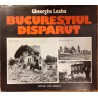 Bucurestiul disparut