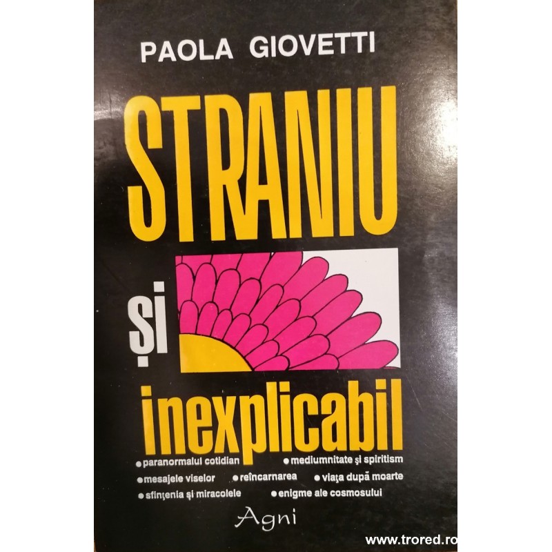 Straniu si inexplicabil Paola Giovetti