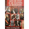 Sefii de stat si de guvern ai Romaniei (1859-2003). Mica enciclopedie