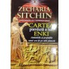 Cartea pierduta a lui Enki. Amintirile si profetiile unui zeu de pe alta planeta
