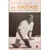 Autobiografia Mr. Nastase talentat, impetuos si rebel incurabil