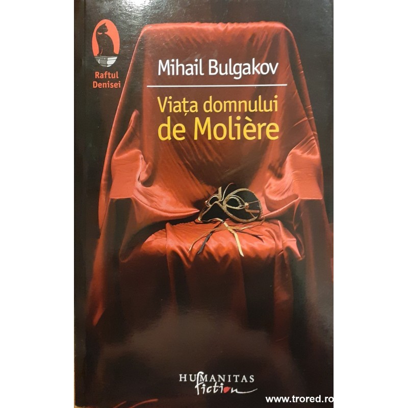 Viata domnului de Moliere