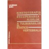 Kinetoterapia in recuperarea algiilor si a tulburarilor de statica vertebrala