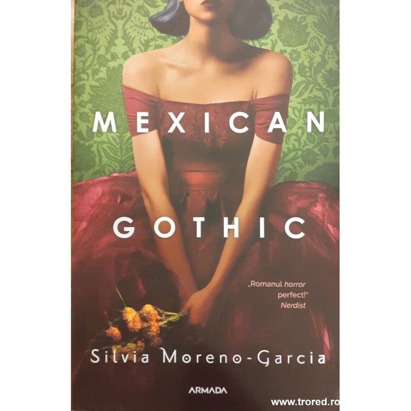 Mexican gothic