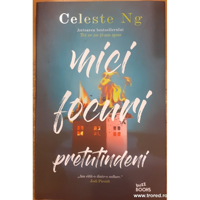 Mici focuri pretutindeni