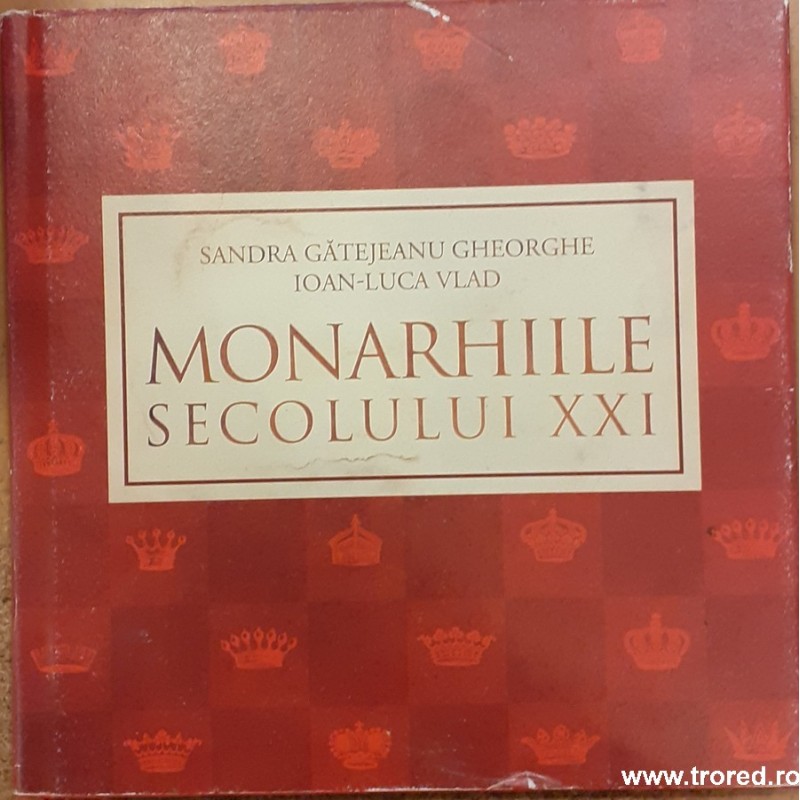 Monarhiile secolului XXI