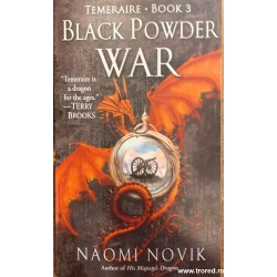 Black powder war. Temeraire...