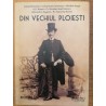 din vechiul ploiesti