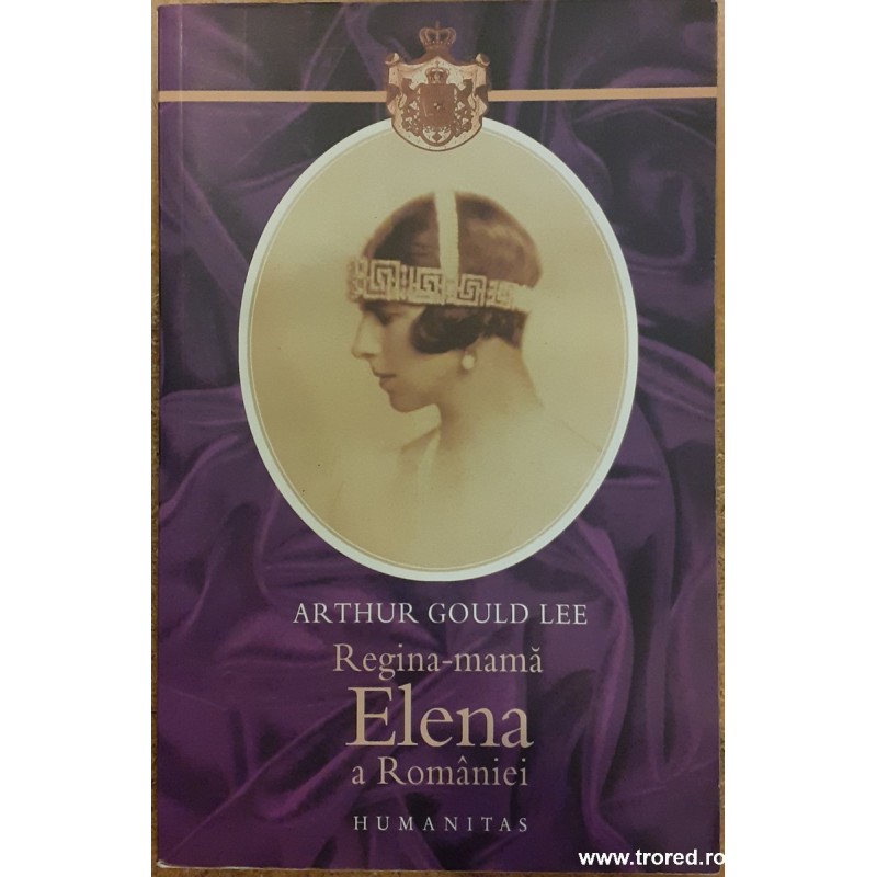 Regina mama. Elena a Romaniei