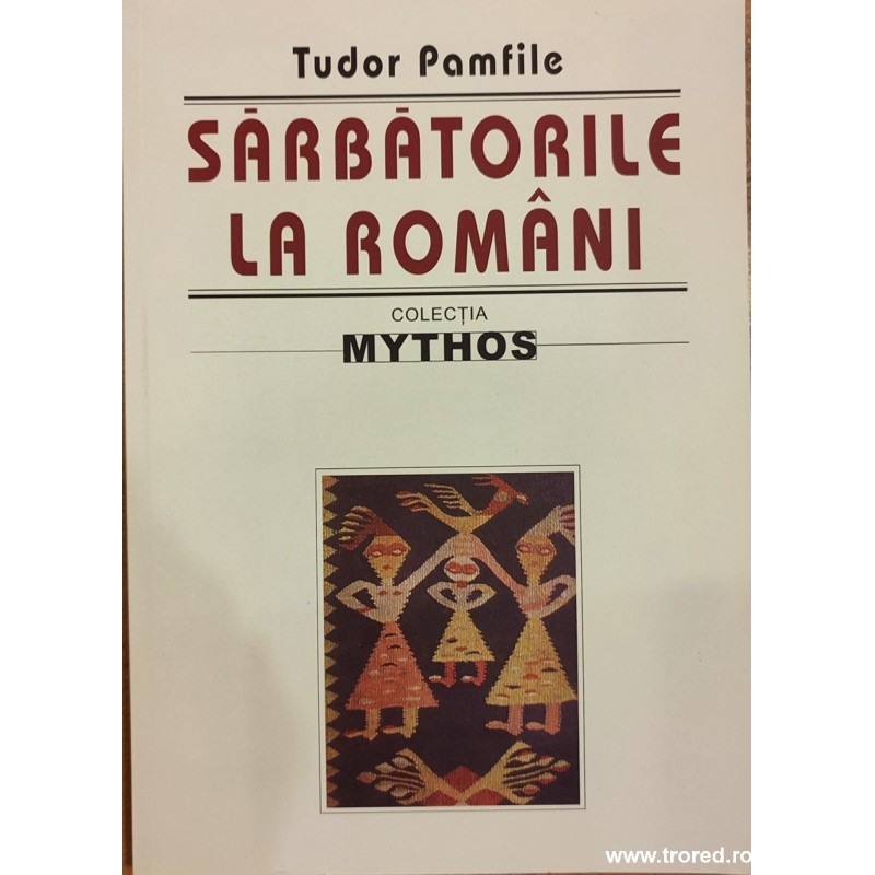 Sarbatorile la romani