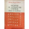 Dictionar al literaturii chineze clasice si moderne