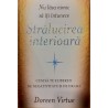 Nu lasa nimic sa iti intunece stralucirea interioara. Cum sa te eliberezi de negativitate si de drama